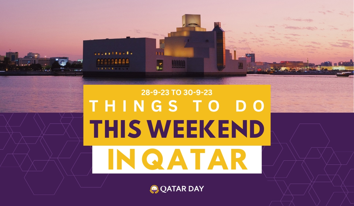 Things to do in Qatar this weekend: September 28 to September 30, 2023
